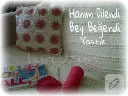 Hanım dilendi bey beğendi yastık